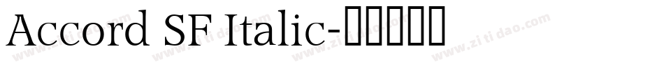 Accord SF Italic字体转换